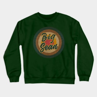 big sean Crewneck Sweatshirt